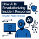 AI incident response 2025